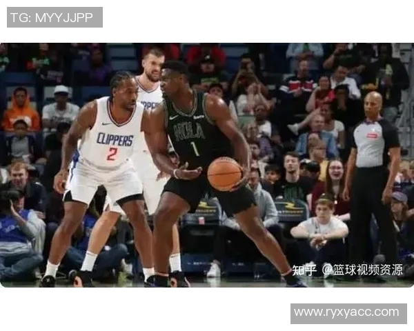 NBA快船对阵鹈鹕11月15日精彩直播时间及观看指南